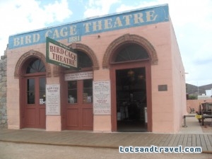 Bird Cage Theater Tombstone Arizona